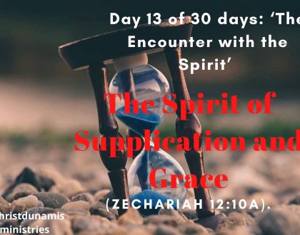 The Spirit of Supplication and Grace