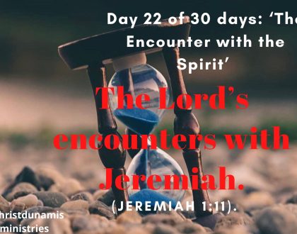 The Lord’s encounters with Jeremiah.