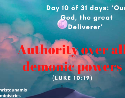 Authority over all demonic powers