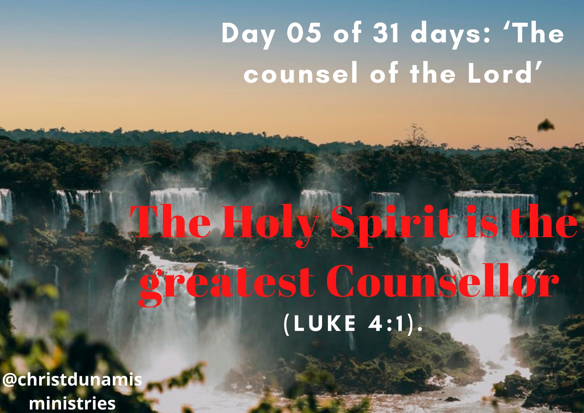 Day 05 of 31 days: ‘The counsel of the Lord’ – The Holy Spirit is the greatest Counsellor