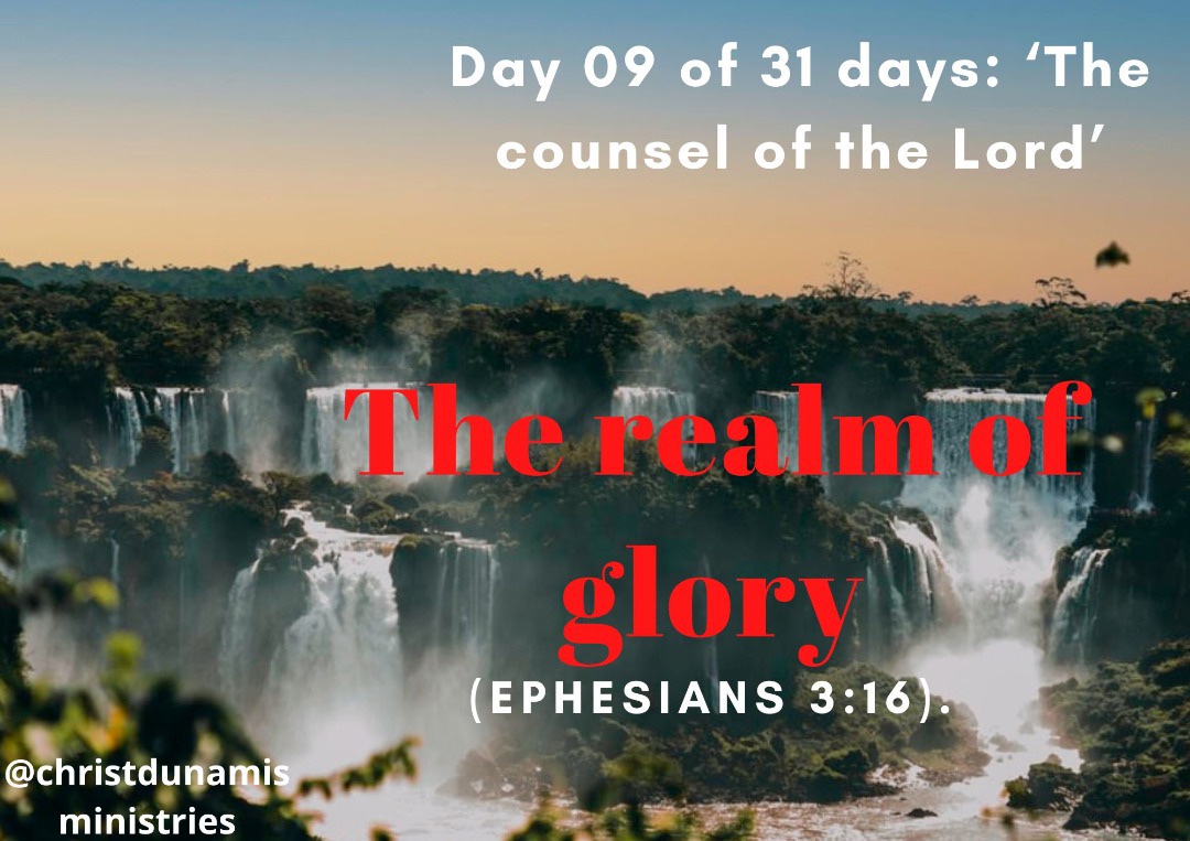 Day 09 of 31 days: ‘The counsel of the Lord’ – The realm of glory