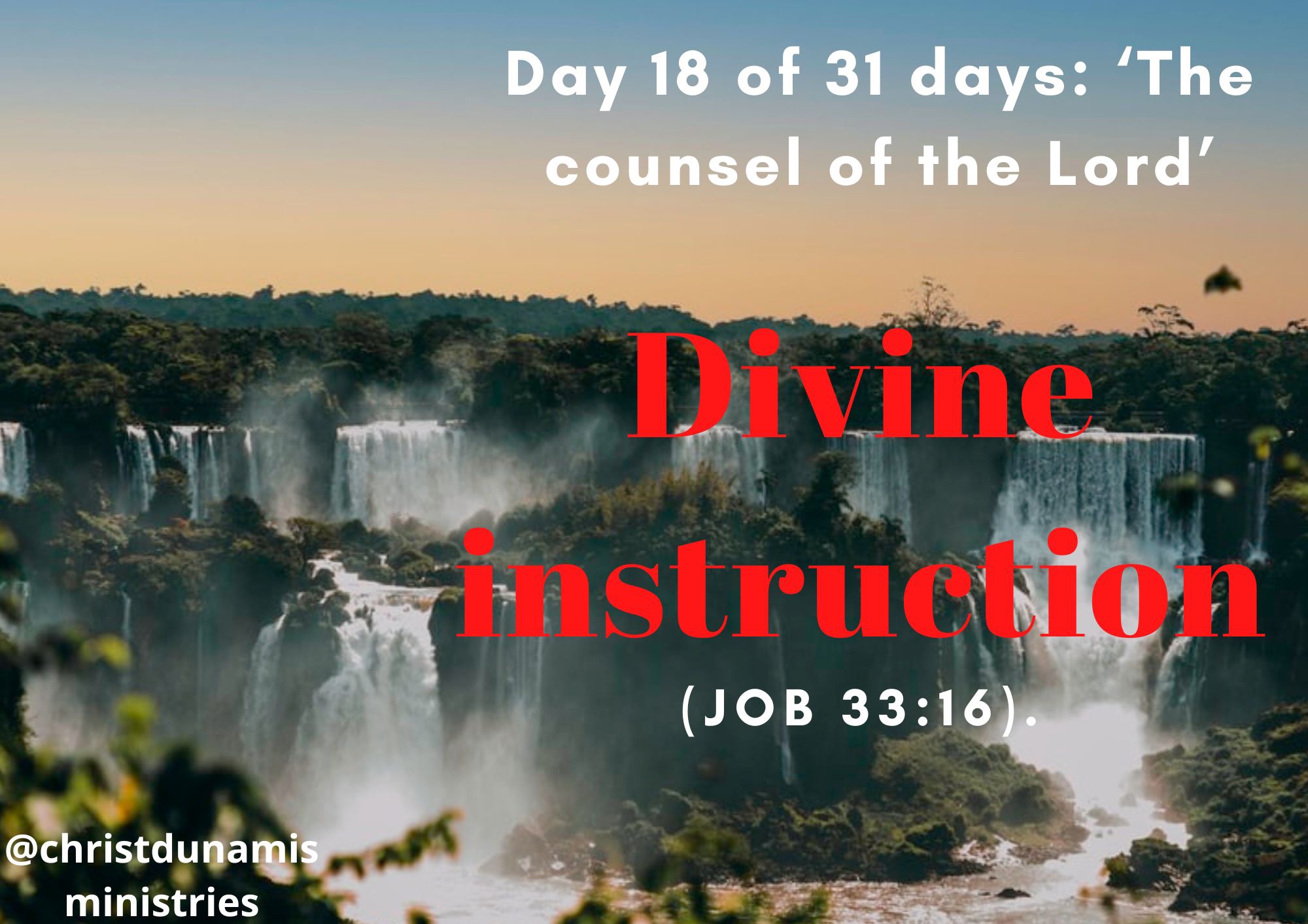 Day 18 of 31 days: ‘The counsel of the Lord’ – Divine instruction