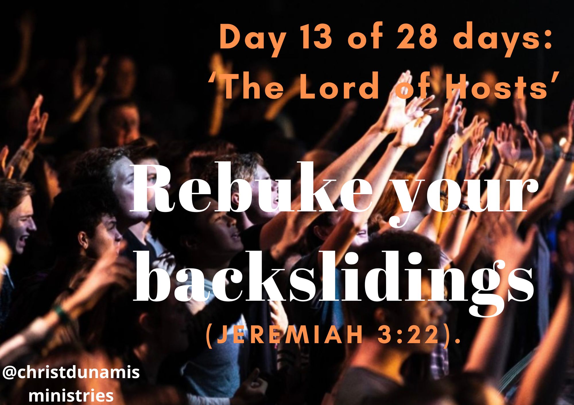 Rebuke your backsliding