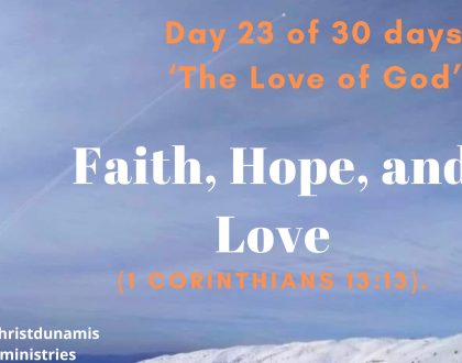 Faith, Hope, and Love