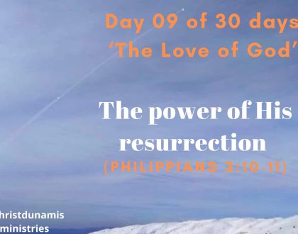 The power of His resurrection