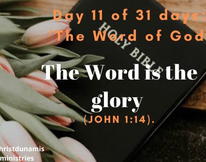 The Word is the glory