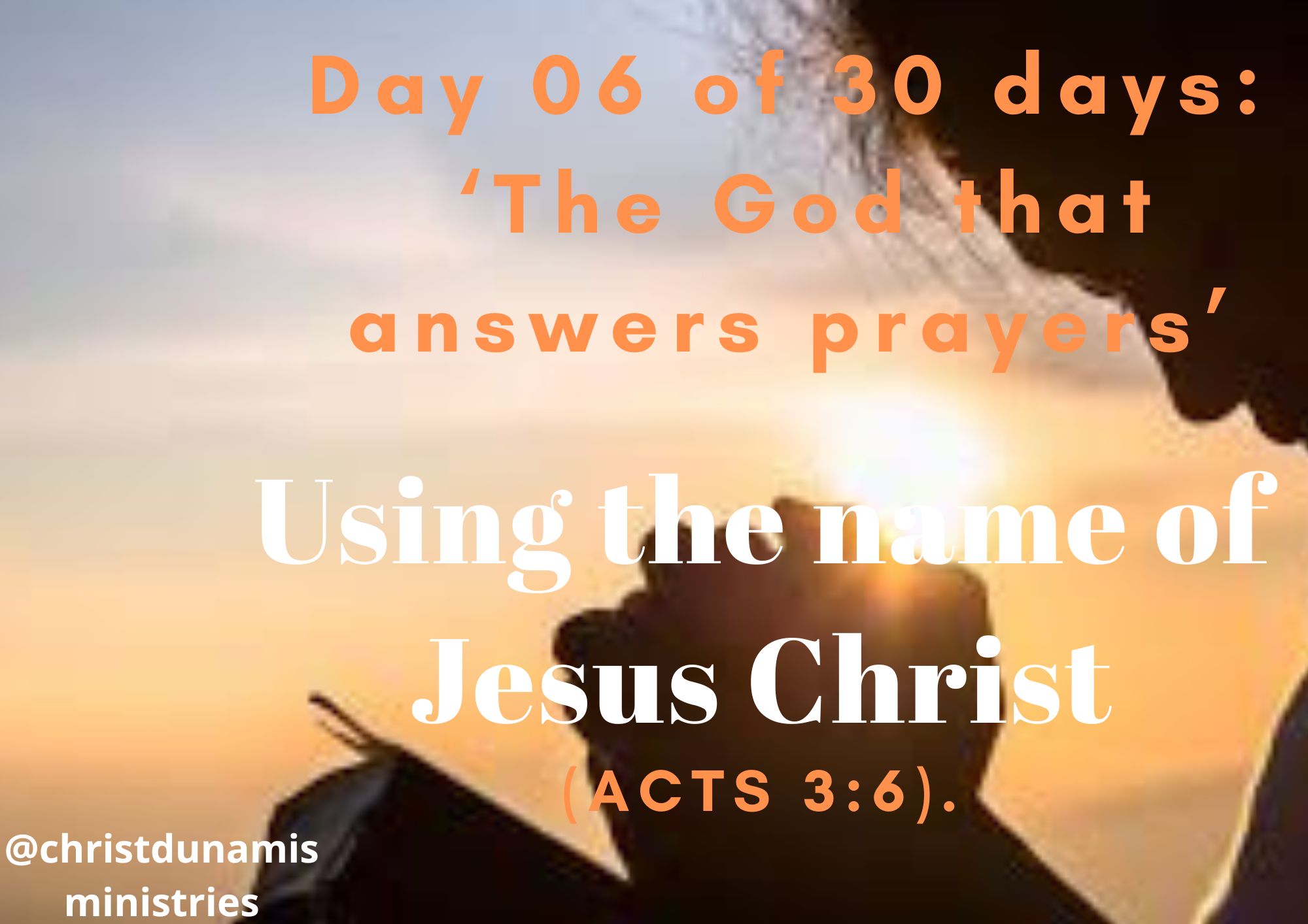 Using the name of Jesus Christ