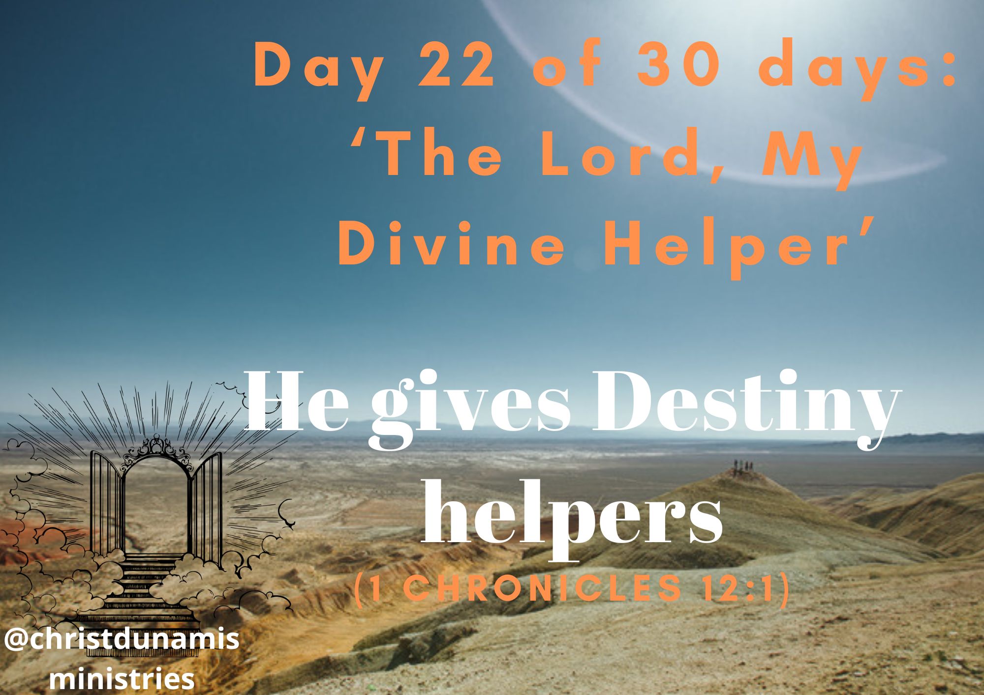 He gives Destiny helpers