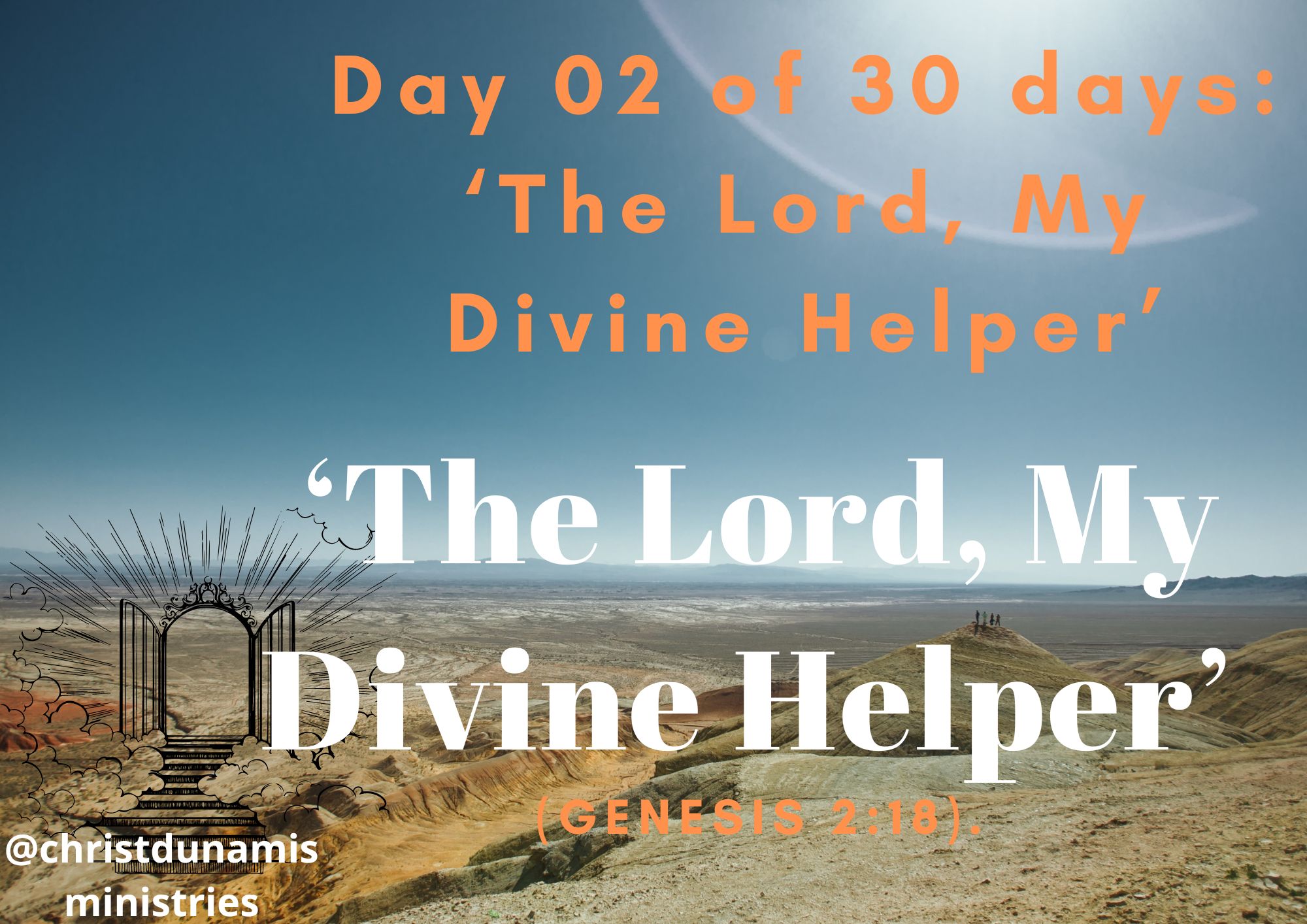 Day 02 of 30 days: ‘The Lord, My Divine Helper’ 