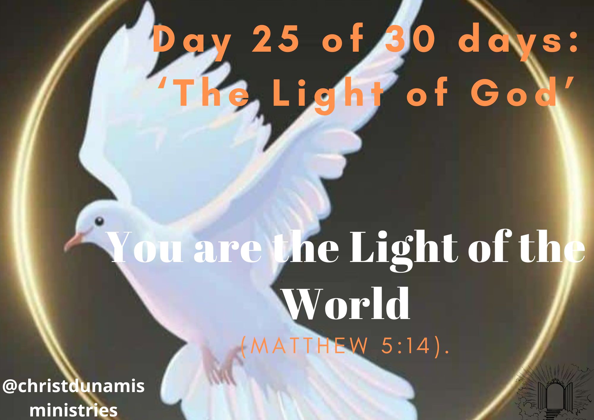 Day 25 of 30 days: ‘The Light of God’ – You are the Light of the World