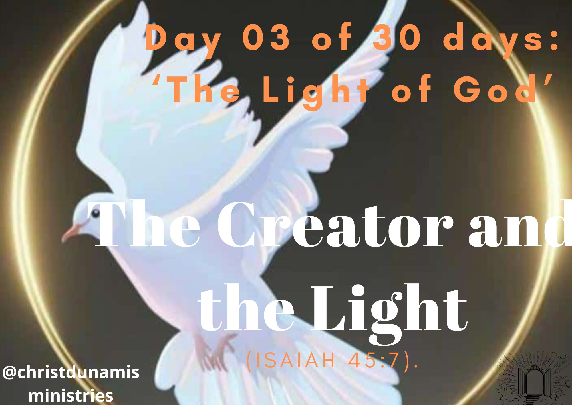 Day 3 of 30 days: ‘The Light of God’ – The Creator and the Light