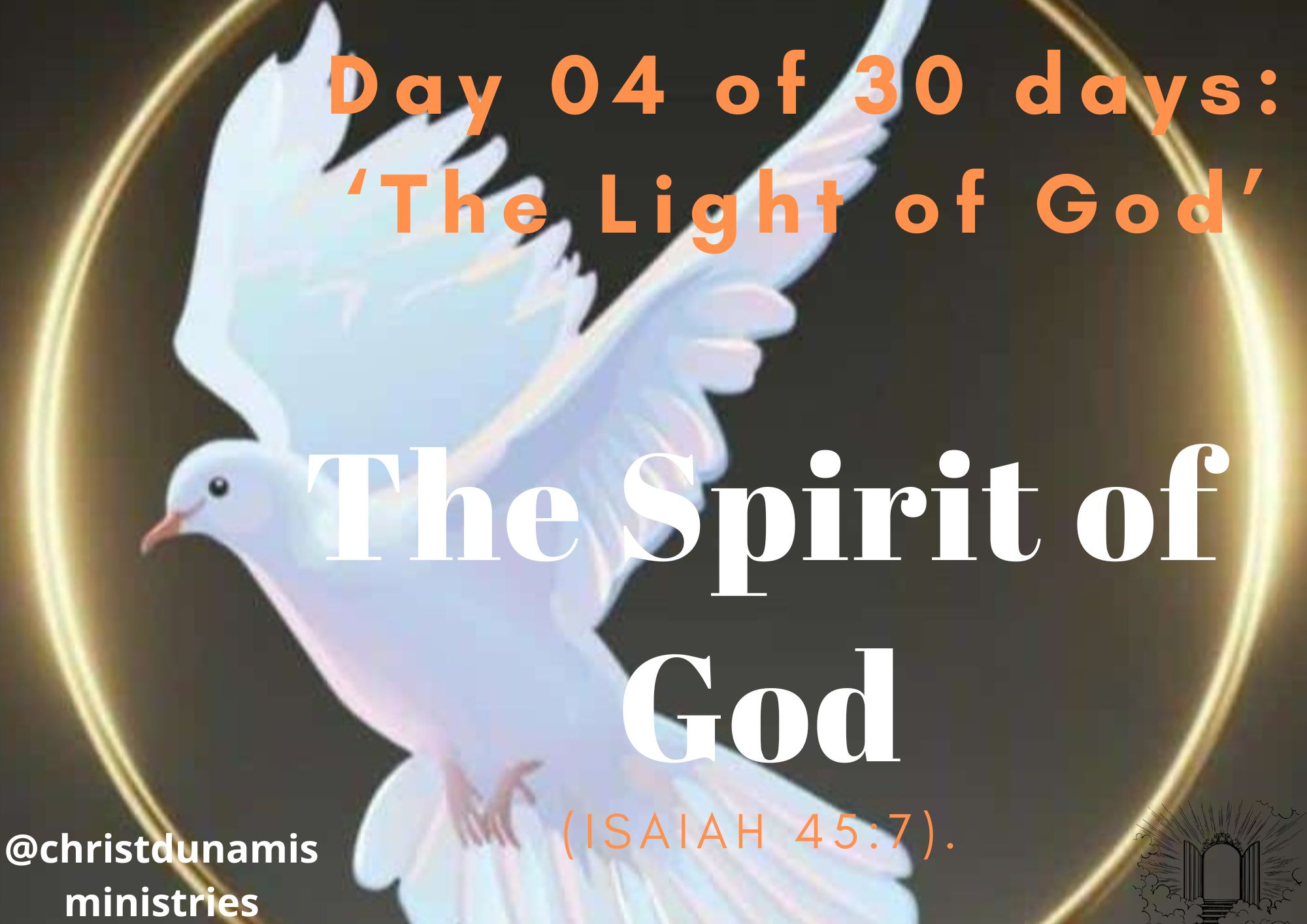 Day 4 of 30 days: ‘The Light of God’ – The Spirit of God