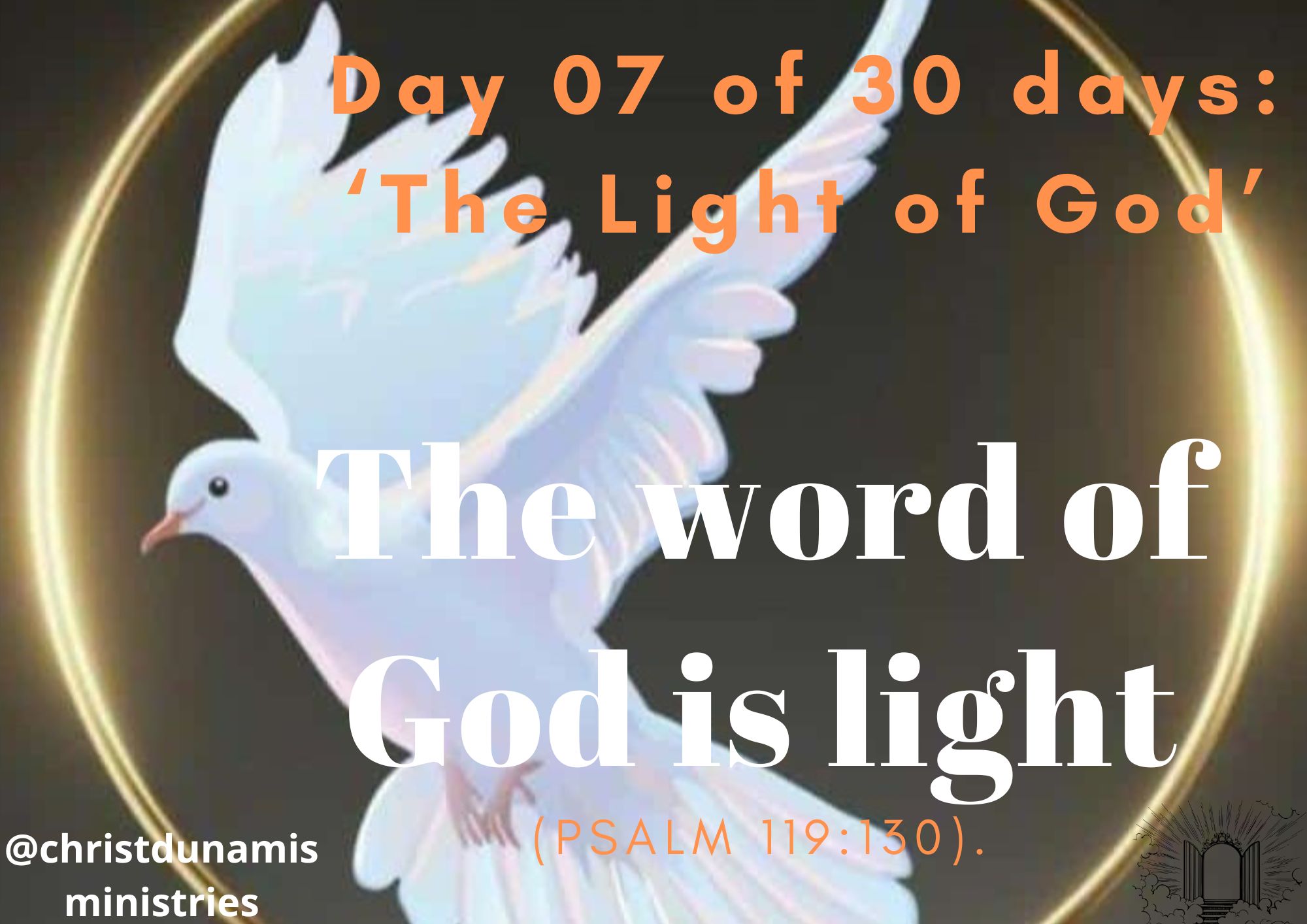 Day 7 of 30 days: ‘The Light of God’ – The word of God is light