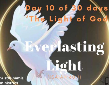 Day 10 of 30 days: ‘The Light of God’ – Everlasting Light