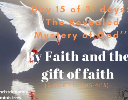 By Faith and the gift of faith