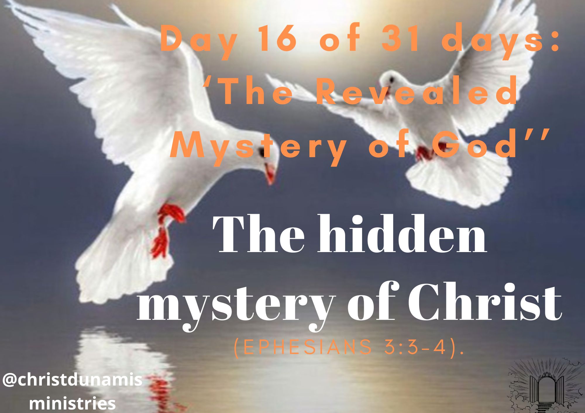 Day 16 of 31 days: ‘The Revealed Mystery of God’’ – The hidden mystery ...