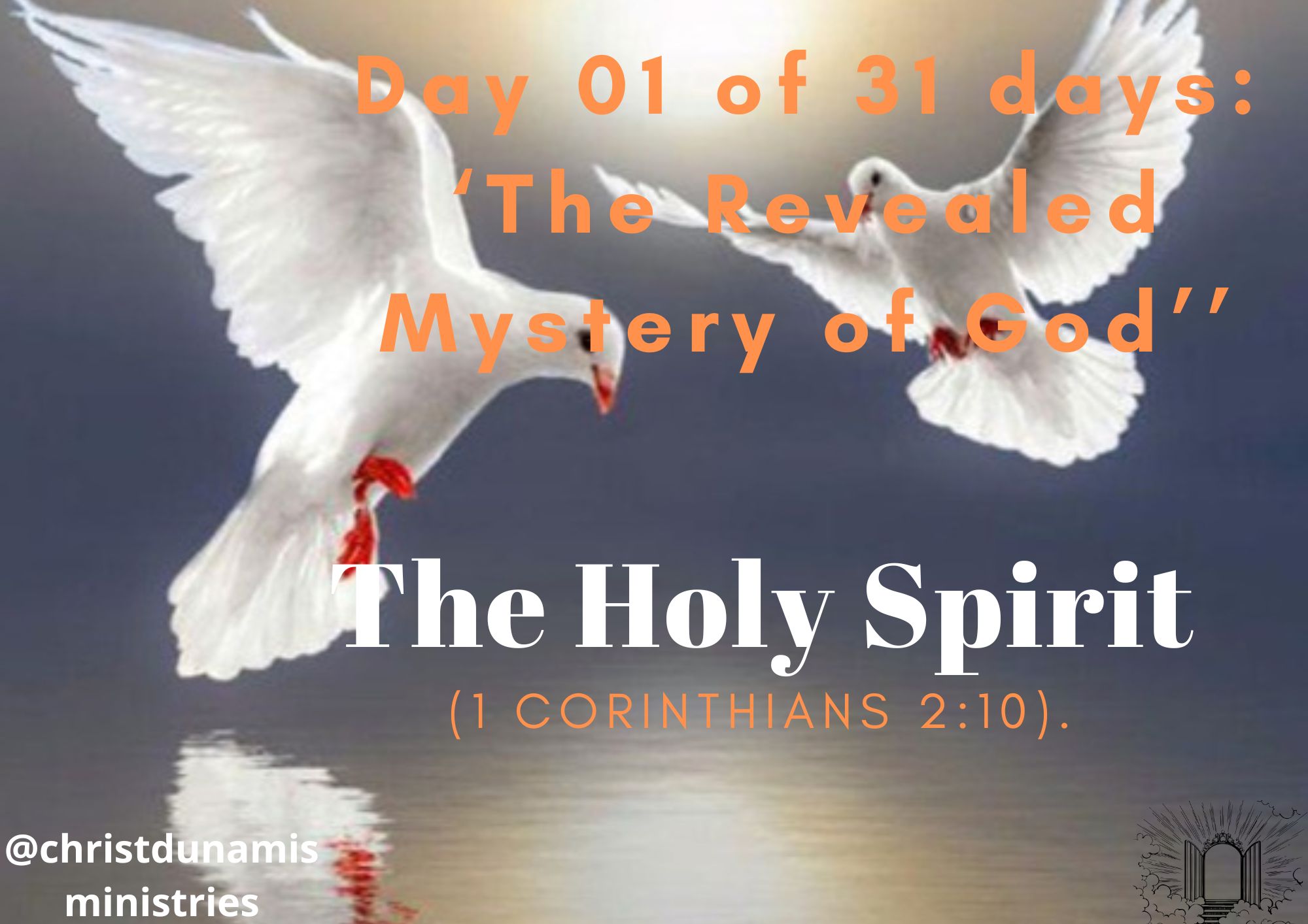Day 02 of 31 days: ‘The Revealed Mystery of God’’ – The Holy Spirit