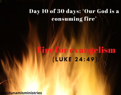 Fire for evangelism