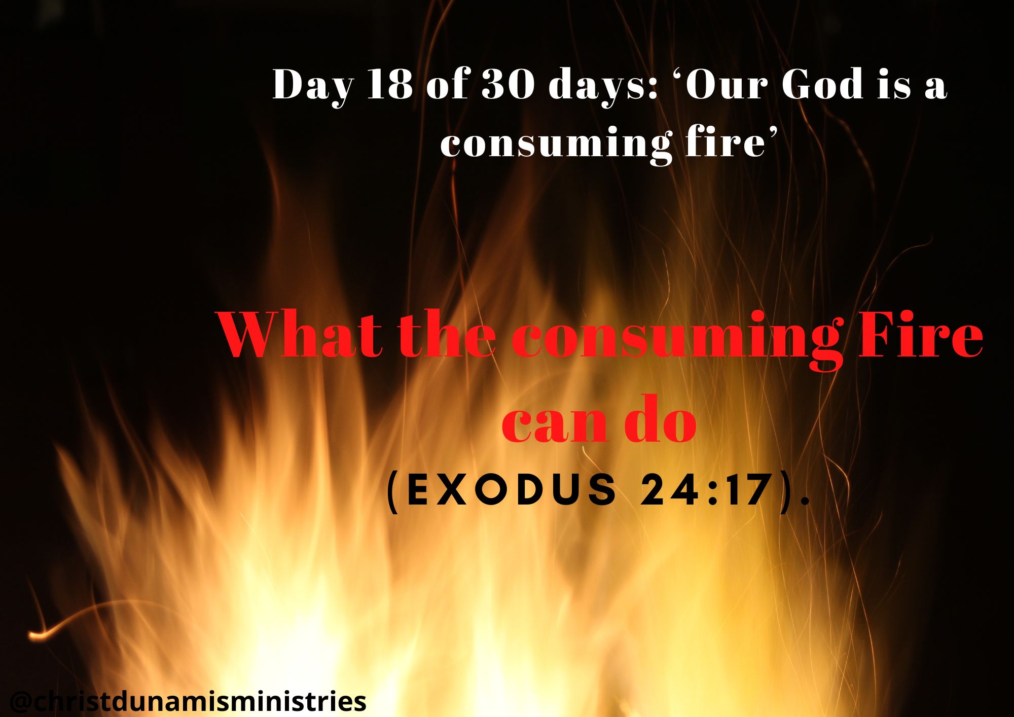 What the consuming Fire can do
