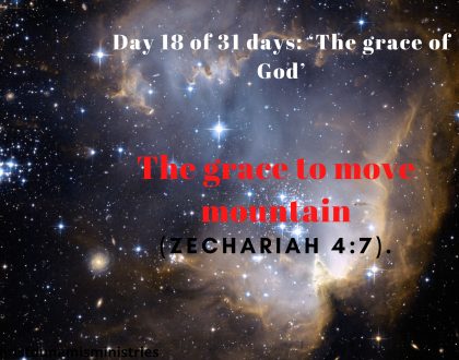 The grace to move mountain