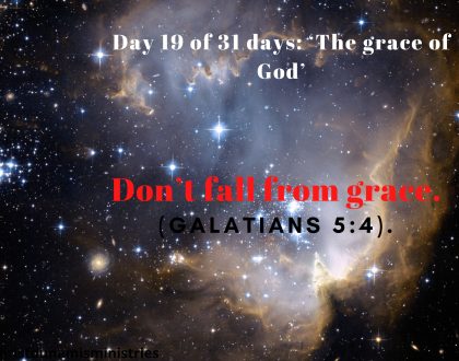 Don’t fall from grace.