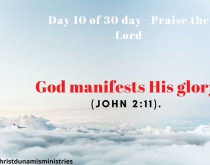 God manifests His glory