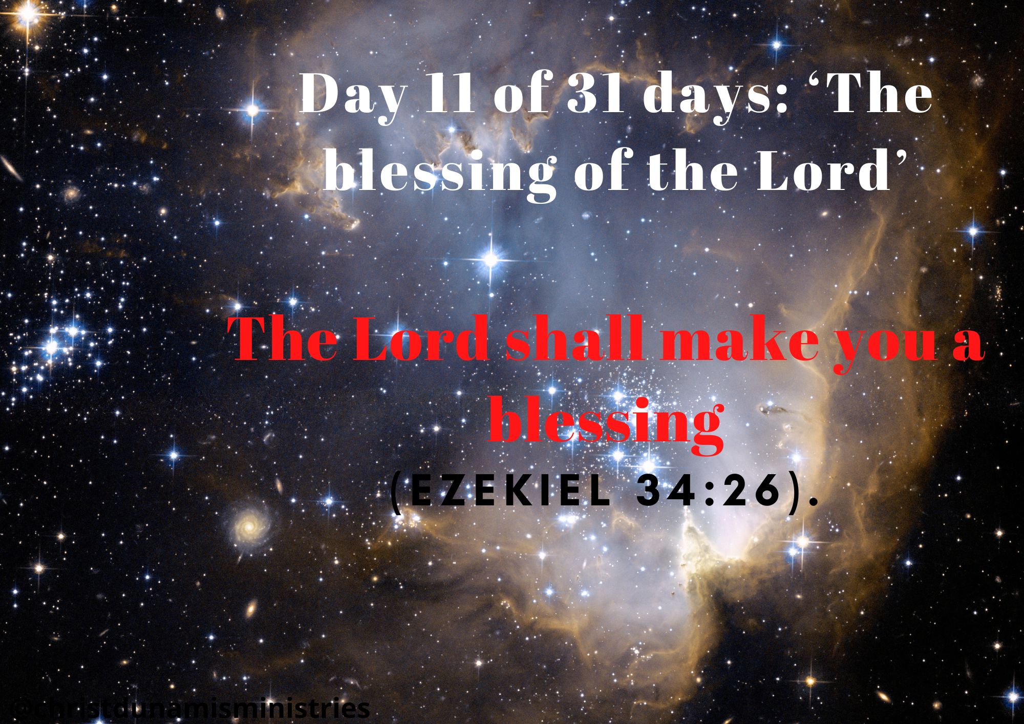 Day 11 of 31 days: ‘The blessing of the Lord’ – The Lord shall make you a blessing
