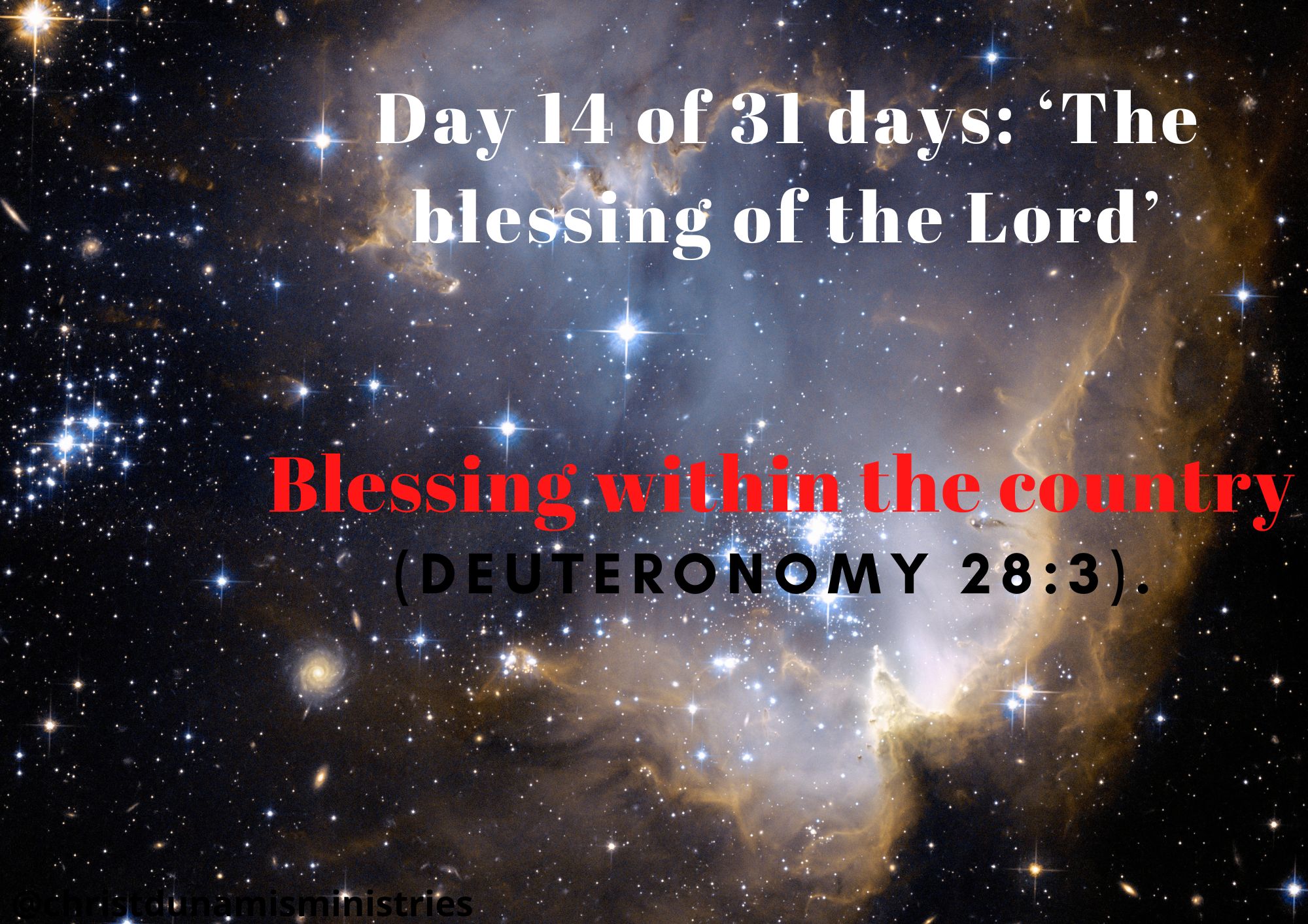 Day 14 of 31 days: ‘The blessing of the Lord’ – Blessing within the country