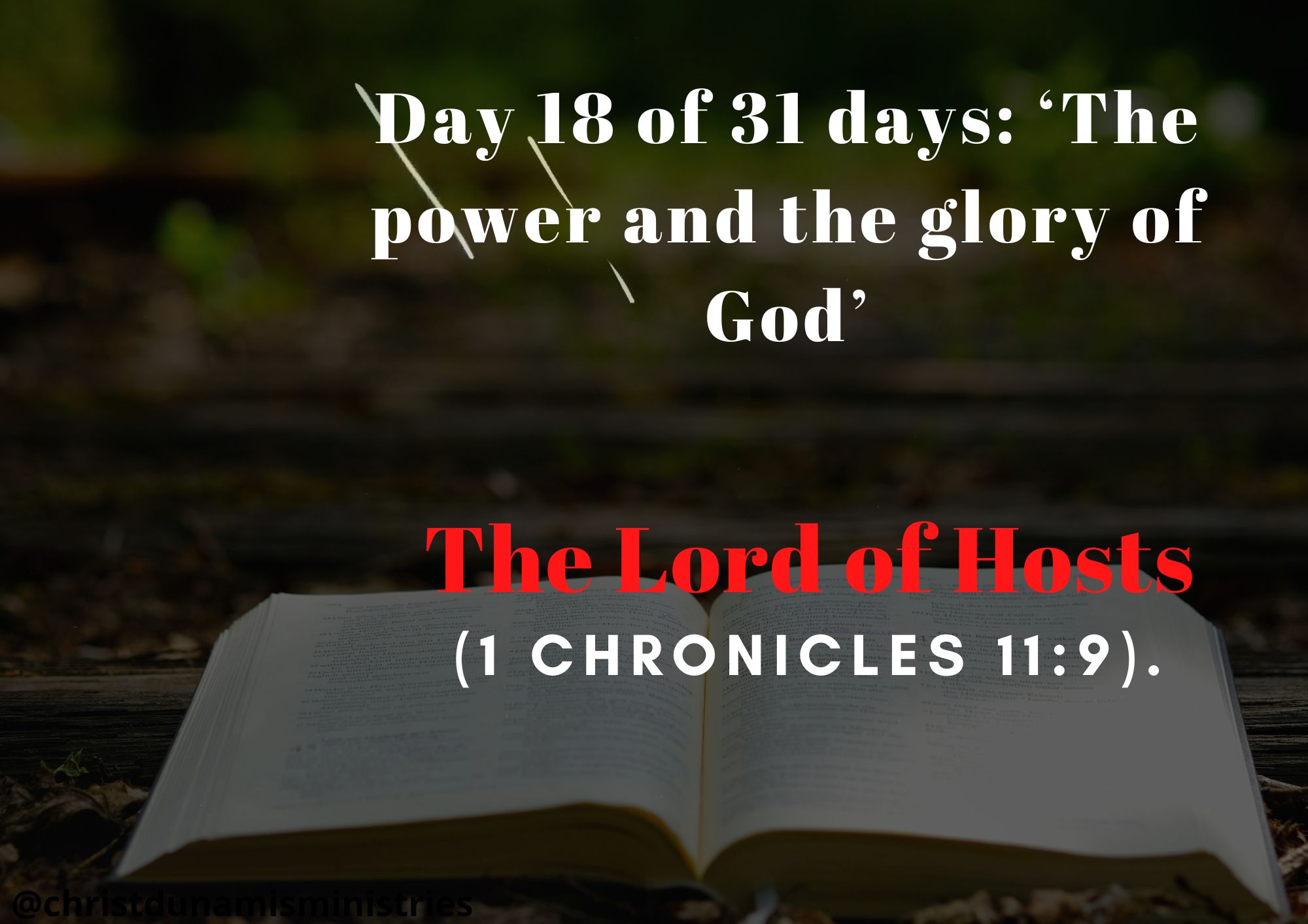 Day 18 of 31 days: ‘The power and the glory of God’ – The Lord of Hosts