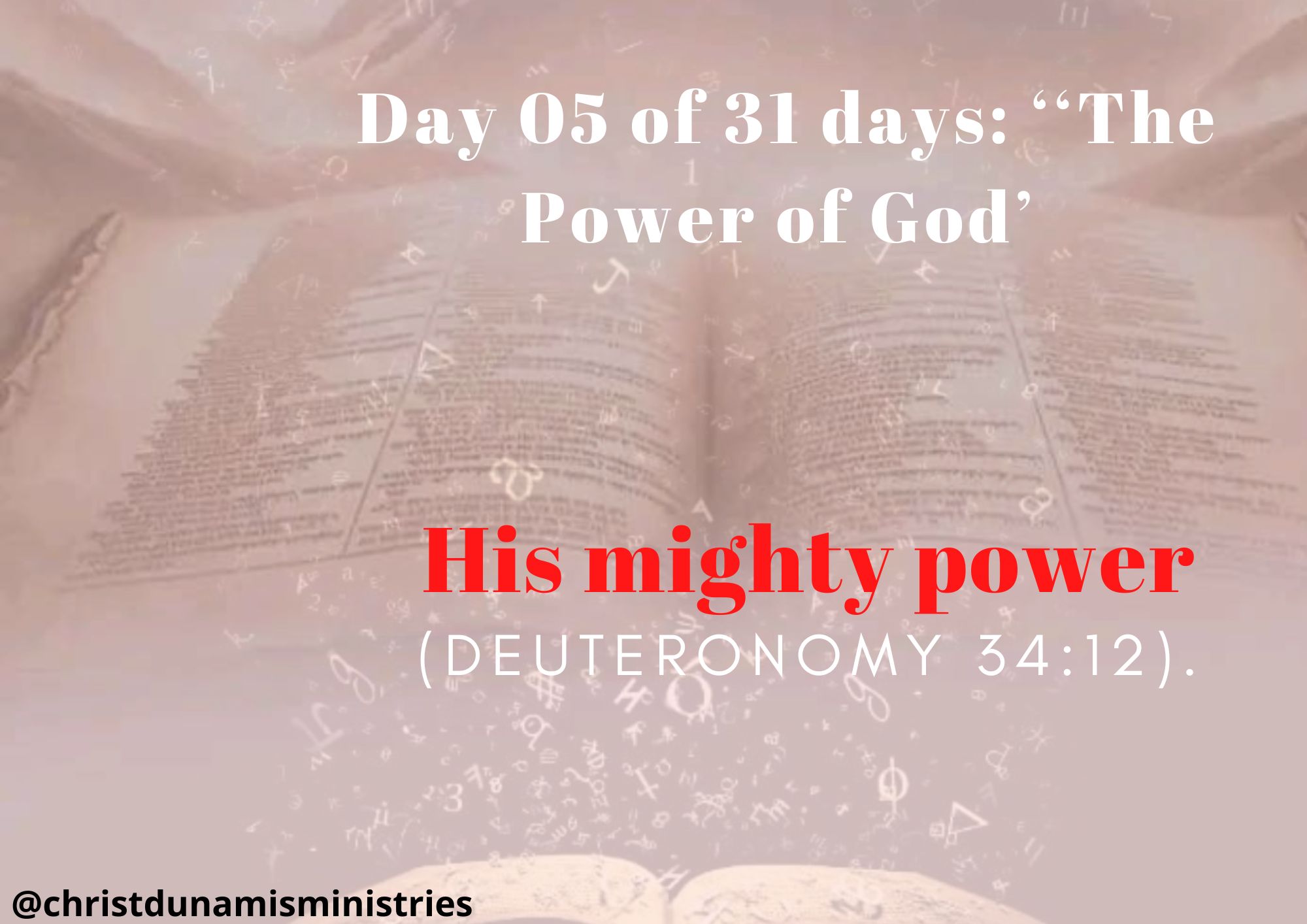 Day 05 of 31 days: ‘‘The Power of God’ –  His mighty power