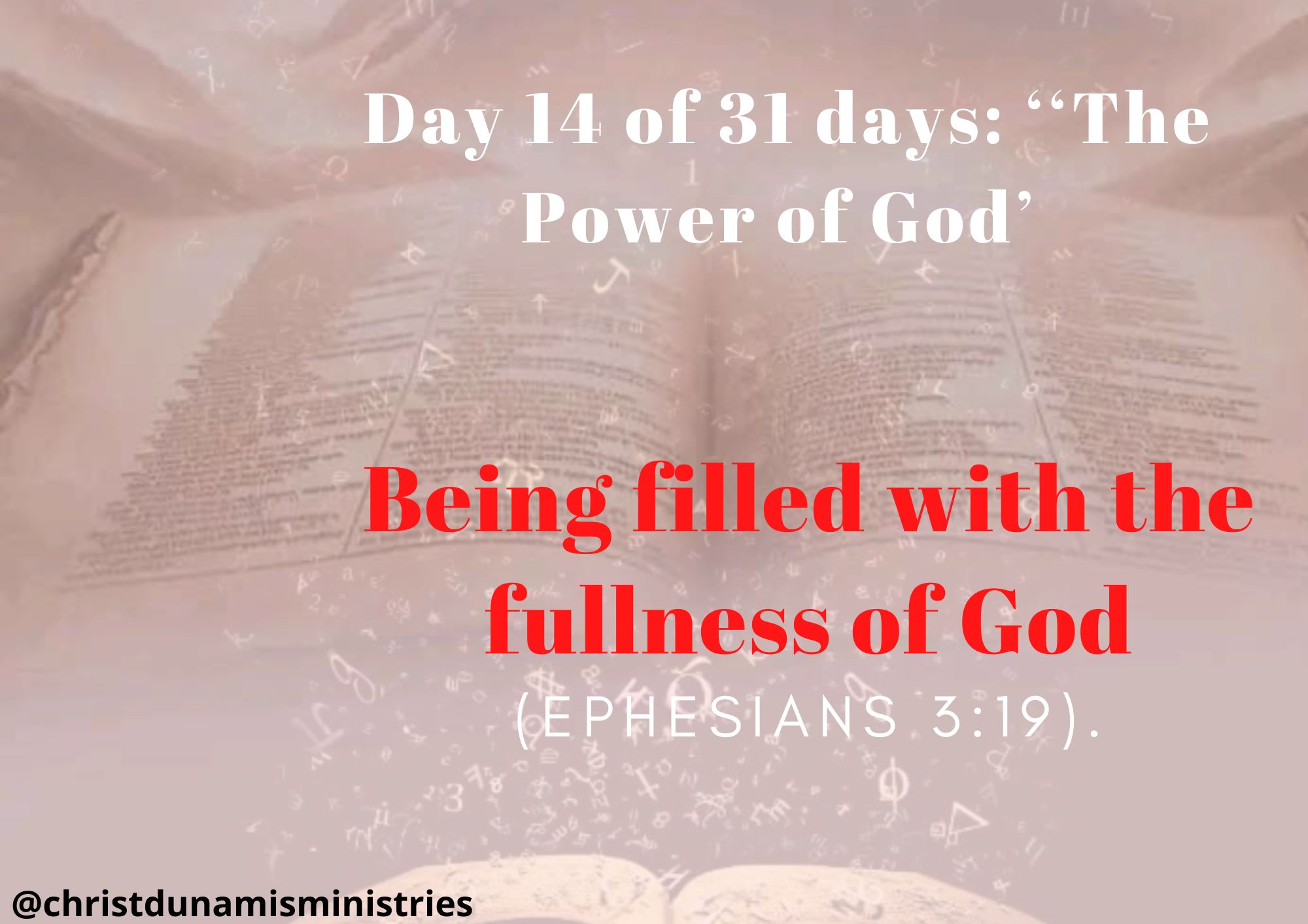 Day 14 of 31 days: ‘‘The Power of God’ – Being filled with the fullness of God
