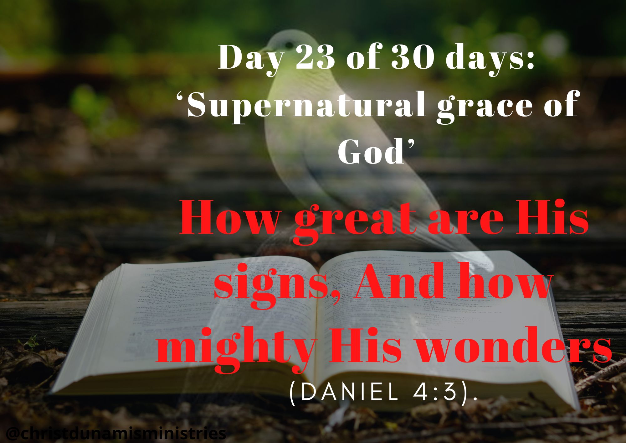 How great are His signs, And how mighty His wonders