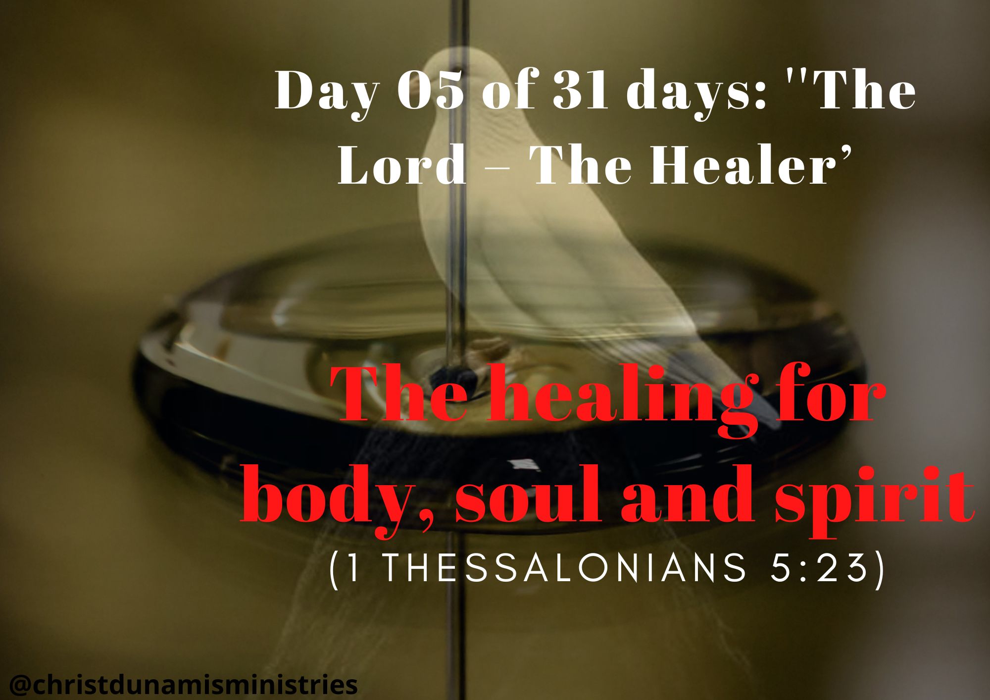 The healing for body, soul and spirit
