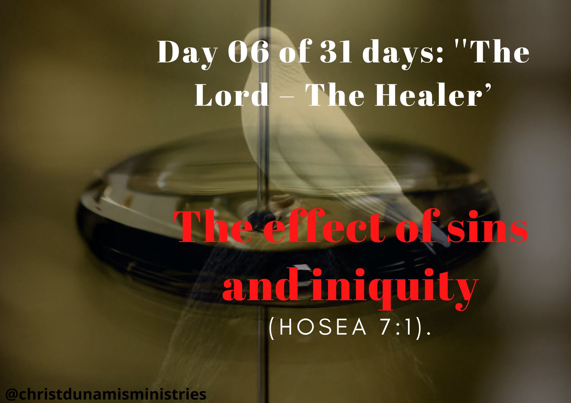 The effect of sins and iniquity