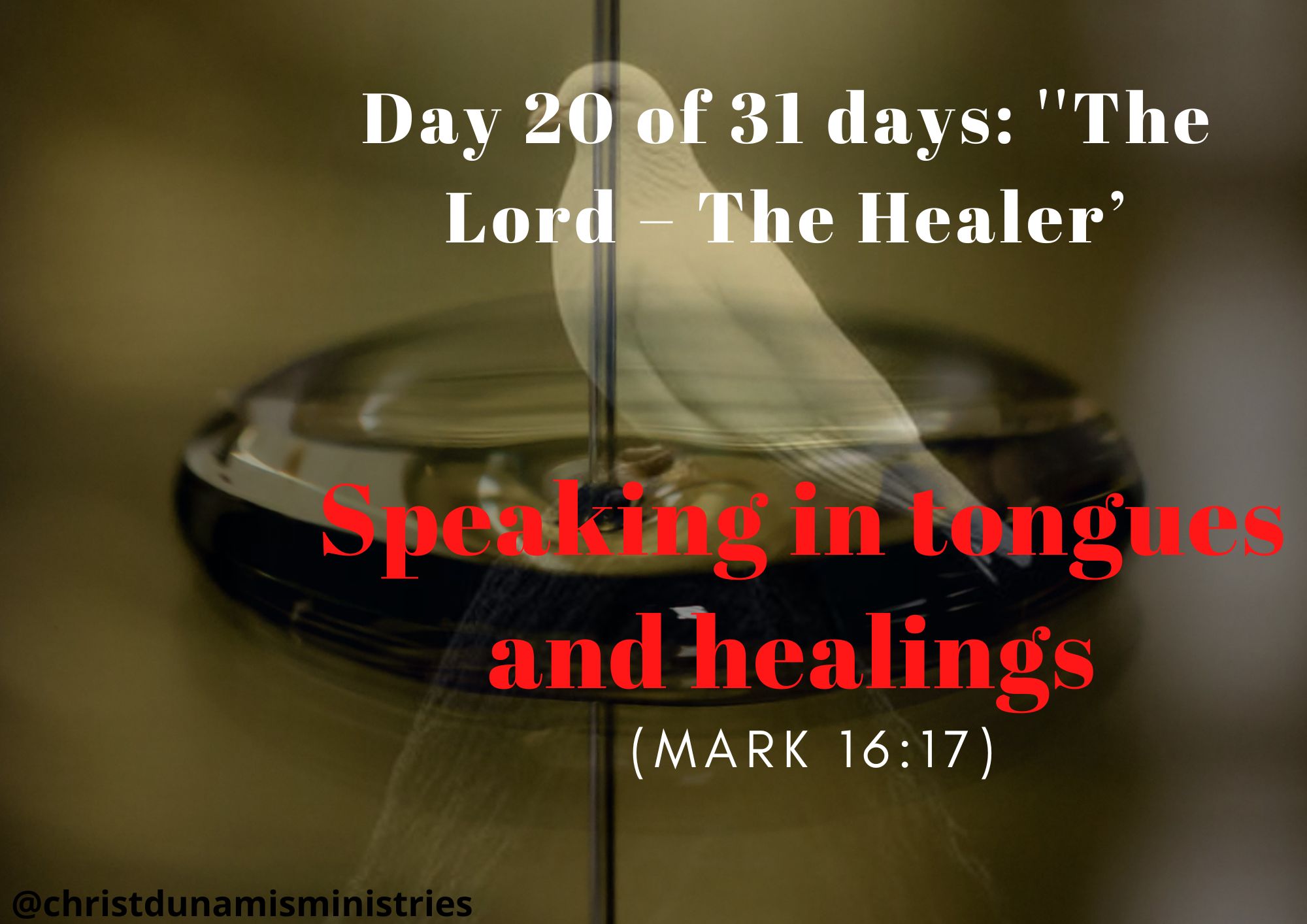 Speaking in tongues and healings
