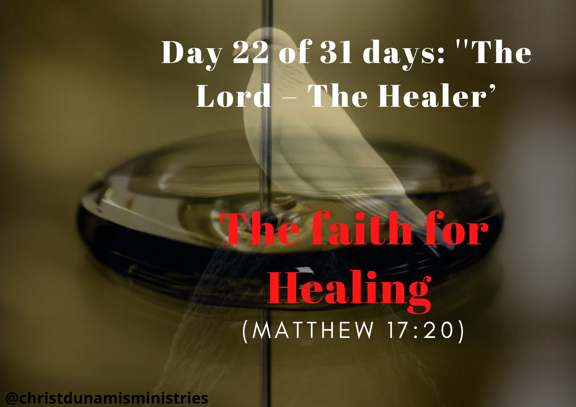 The faith for Healing