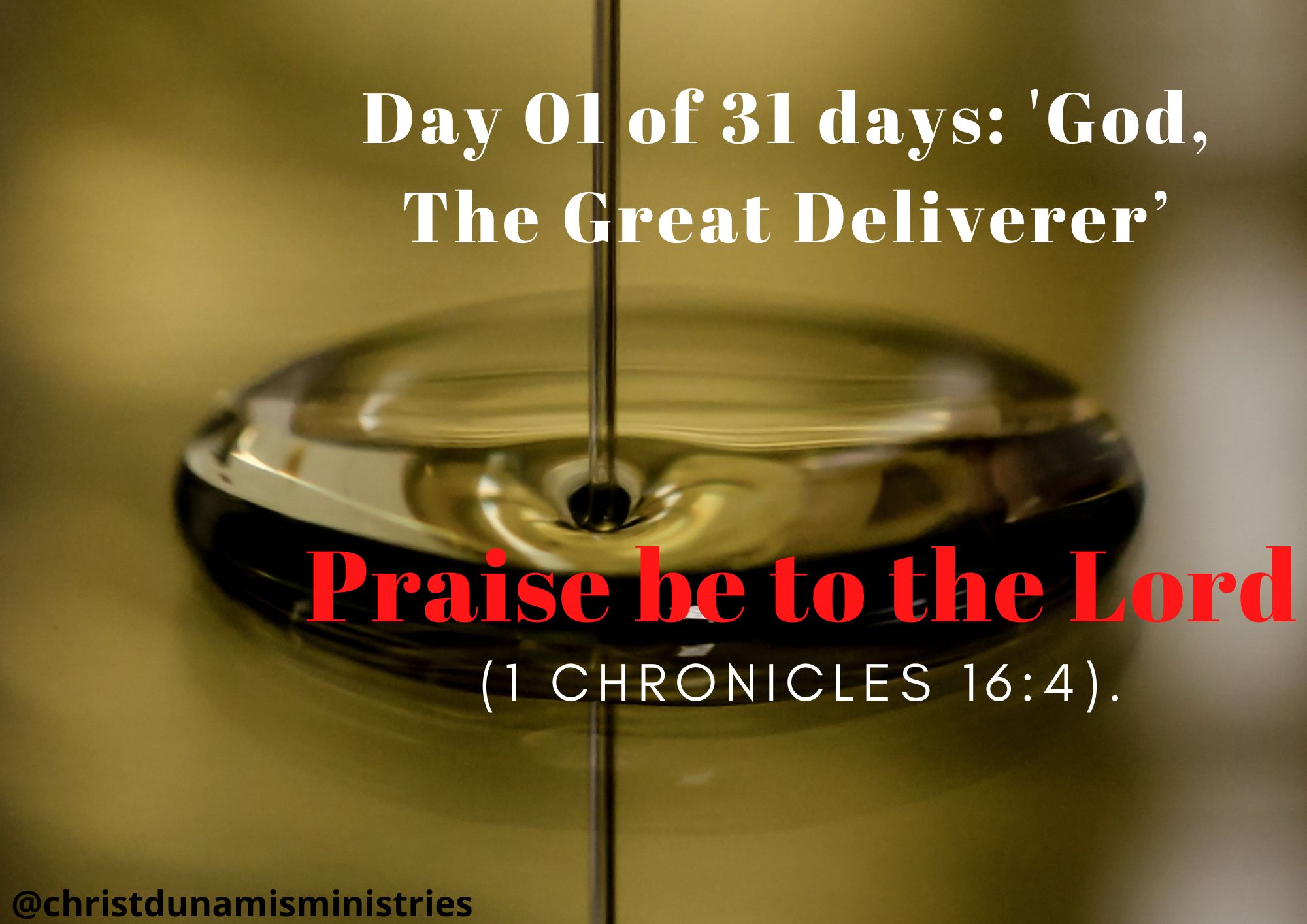 Praise be to the Lord
