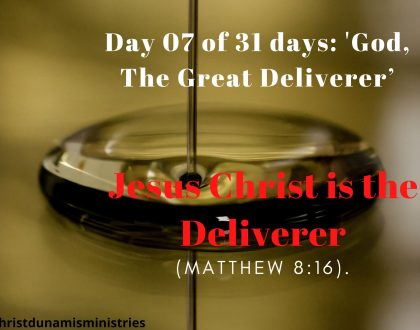Jesus Christ is the Deliverer