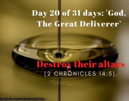 Destroy their altars