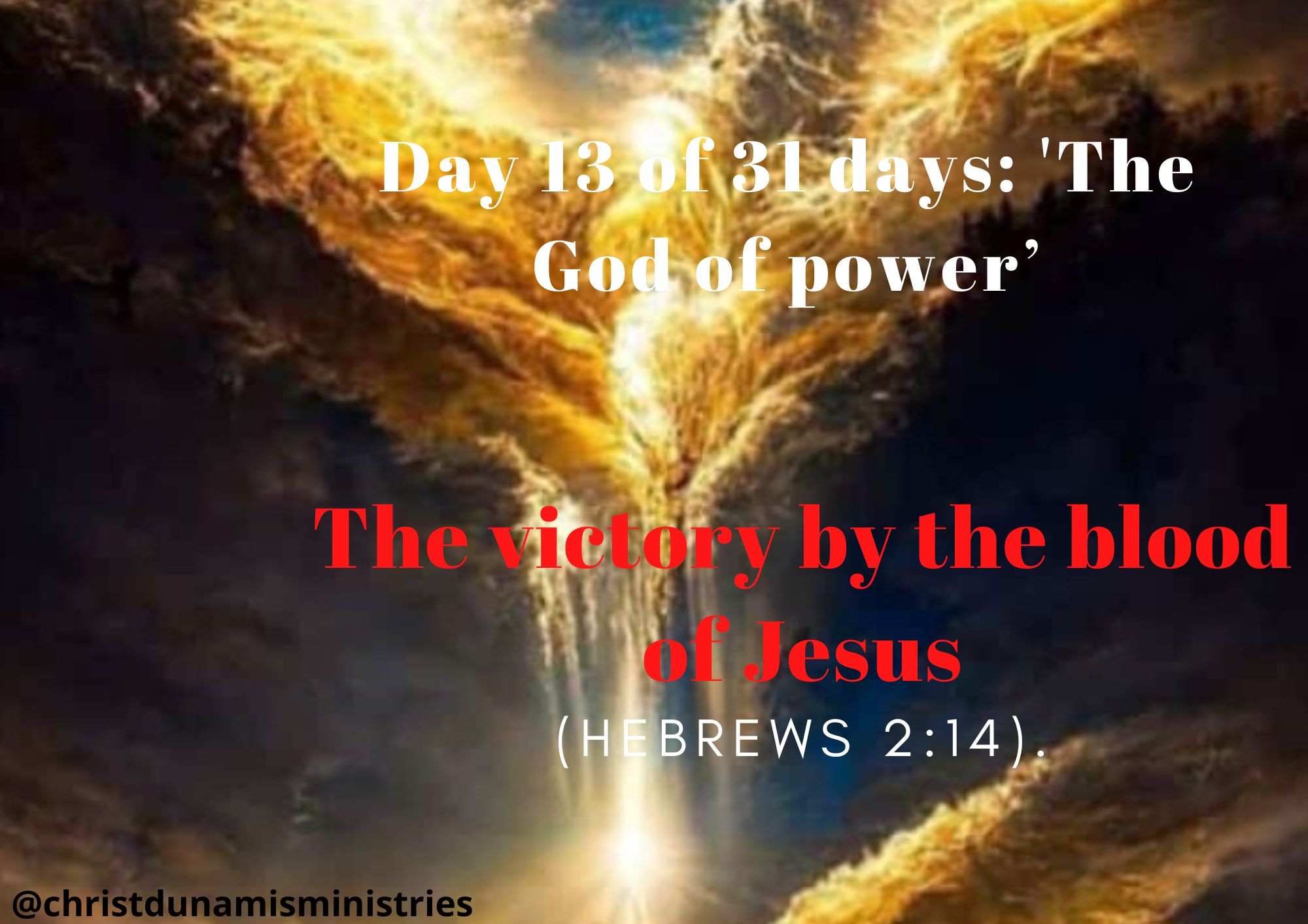 The victory by the blood of Jesus