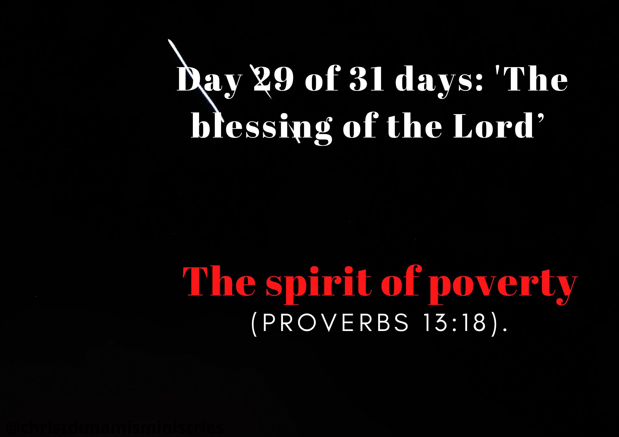 Day 29 of 31 days: 'The blessing of the Lord’ – The spirit of poverty