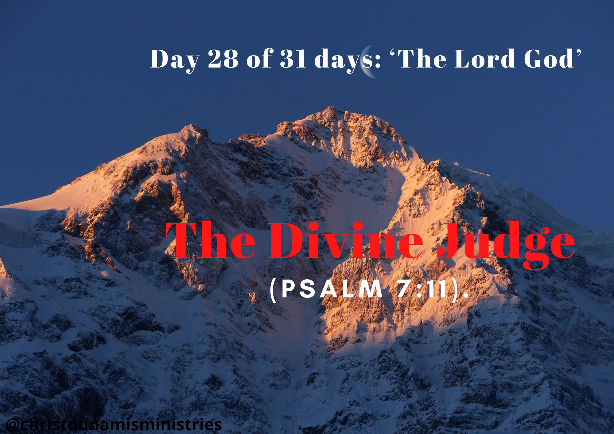 Day 28 of 31 days: ‘The Lord God’ – The Divine Judge